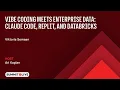 Vibe Coding Meets Enterprise Data Claude Code Replit and Databricks