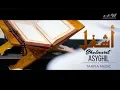 Lagu Sholawat Asyghil Syahdu - Tarfia Music Feat. Ust. Taqiyuddin Z.A  |  Lirik \u0026 Arti Indonesia