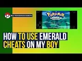 How to Use Pokemon Emerald Cheats with MyBoy Emulator