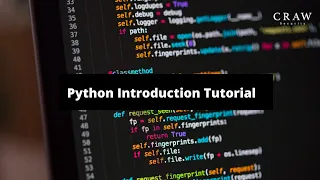 Python Introduction Tutorial Craw Security