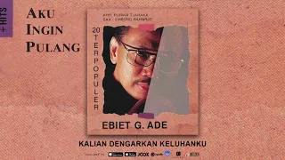 ebiet g ade kalian dengarkan keluhanku official audio 