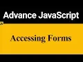 Accessing Forms in JavaScript Hindi