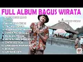 Download Lagu BATUR KINTAMANI - BAGUS WIRATA _ FULL ALBUM TERBAIK