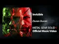 MGSV Invisible - Official Music Video
