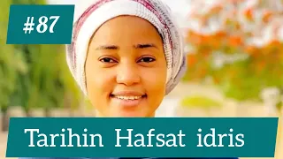 cikakken tarihin hafsat idris barauniya