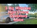 Becoming an Owner Operator What NOT to do