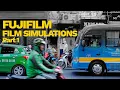 Fujifilm Film Simulation Settings Simplified Part 1