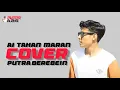 Download Lagu AI TAHAN MARAN (ABITO GAMA) COVER PUTRA BEREBEIN