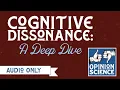 Cognitive Dissonance A Deep Dive