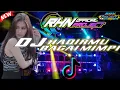 Lagu DJ HADIRMU BAGAI MIMPI SLOW BASS❗||RHN PROJECT RMX