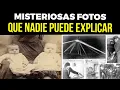 Lagu Misteriosas Fotos Históricas Que Nadie Puede Explicar