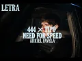 (LETRA)444 × Tipo Need For Speed - Adriel Favela
