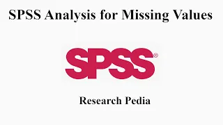 SPSS analysis for Missing Values