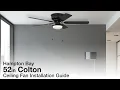 How to Install the Hampton Bay 52in Colton Ceiling Fan