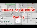 Basics of LABVIEW Part - 2 Arithmetic and Boolean operations Basic controls and indicators