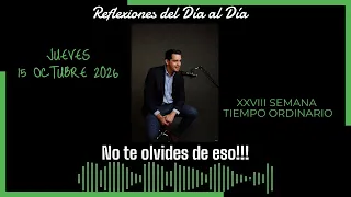 15 Octubre 2026: No te olvides de eso!!!