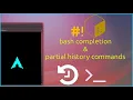 Bash Complete Command History Arch Linux Tutorial bashrc Ubuntu Linux Mint