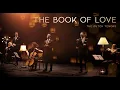 Download Lagu The Book of Love - The Dutch Tenors