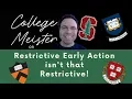 Apply Restrictive Early Action Early