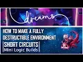 MAKING A DESTRUCTIBLE ENVIRONMENT MOVABLE OBJECT THERMO TIPS - Short Circuits