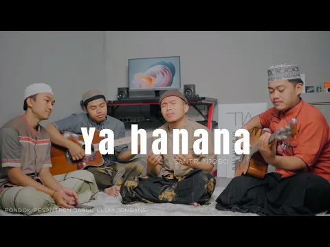 Download MP3 Ya Hanana Cover (Pop) Santri Njoso