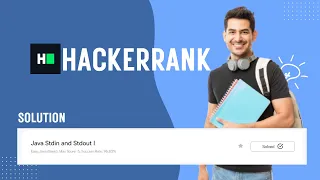 Java Stdin Stdout I HackerRank Solution Explained Step-by-Step Beginner Friendly