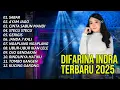 Download Lagu DIFARINA INDRA TERBARU 2025 | SABAR - CINTA SABUN MANDI - AYAM JAGO | OM ADELLA TERBARU 2025