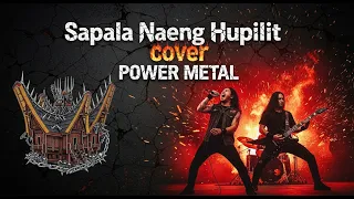 lagu batak jadi metal sapala naeng hupillit power metal cover ai 