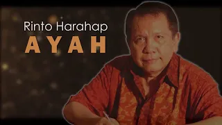 Rinto Harahap - Ayah [OFFICIAL LYRIC]