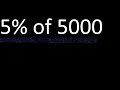 5 of 5000 percentage of a number 5 percent of 5000 procedure