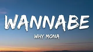 Download why mona - Wannabe (Lyrics) MP3