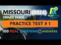 Missouri Driver Guide 2024 - Practice Test 100 Practice Questions Answers RoadReadyRecaps