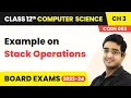 Stack Operations Examples - Stack Class 12 Computer Science Chapter 3 CBSE 2025-26