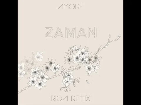 Download MP3 Amorf - Zaman [Rica Remix]