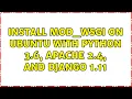 Install mod - wsgi on Ubuntu with Python 3 6 Apache 2 4 and Django 1 11