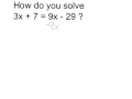 Solve 3x 7 9x - 2