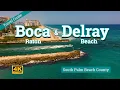 Boca Raton Delray Bch - South Palm Beach County Florida