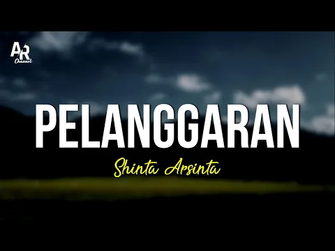 Download MP3 Pelanggaran - Shinta Arsinta (LIRIK)