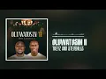 Tkeyz and SteveHills - Oluwatosin II (Official Audio)