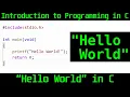 Hello World in C - Introduction to C Programming