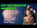 lagu viral terbaru indonesia 2025