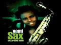 Yemi Sax - It Wont End (Original By Jeremiah Nyang)