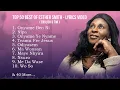 Download Lagu Best of Esther Smith - Official Lyrics Video Non-Stop (English \u0026 Twi)