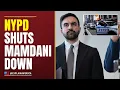 NYPD Drops Hammer On Mamdani - Big Trouble For Socialist Mayor