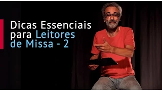 Dicas Essenciais para Leitores de Missa - 2