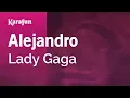 Alejandro - Lady Gaga | Karaoke Version | KaraFun