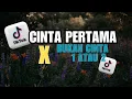 Download Lagu DJ Cinta Pertama X Bukan Cinta 1 atau 2  || Lagu Viral TikTok yang kalian cari 2025