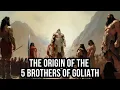 Download Lagu THE STORY AND ORIGIN ABOUT THE 5 GIANT BROTHERS OF GOLIATH WHAT THEY NEVER TELL YOU!
