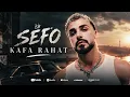 Sefo - Kafa Rahat (2026)