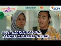 Lagu Alvin Kagum! Tamara Mantap Memakai Jilbab | Lorong Waktu - Episode 26
